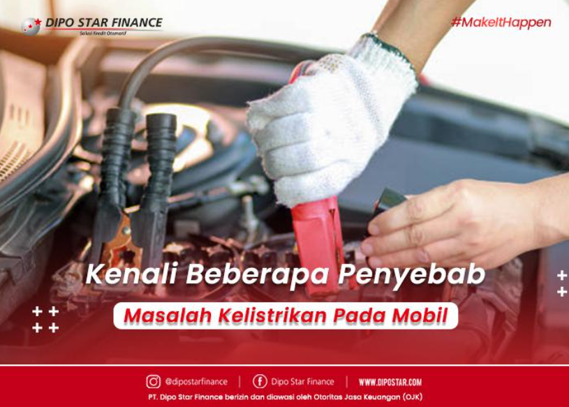 Kenali Beberapa Penyebab Masalah Kelistrikan Pada Mobil